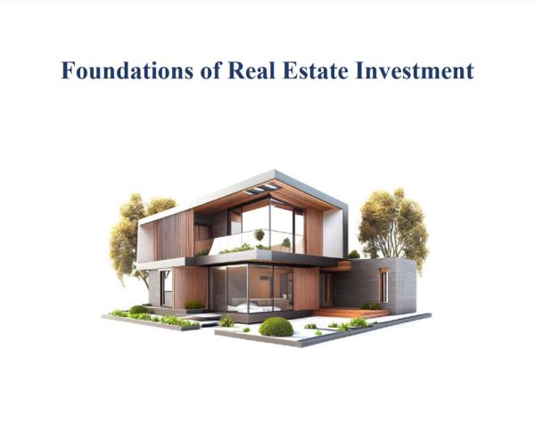 Foundations of Real Estate Investment Guide